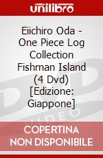 Eiichiro Oda - One Piece Log Collection Fishman Island (4 Dvd) [Edizione: Giappone] dvd