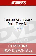 Tamamori, Yuta - Rain Tree No Kuni dvd