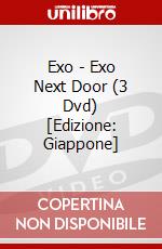 Exo - Exo Next Door (3 Dvd) [Edizione: Giappone] dvd