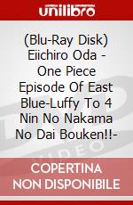 (Blu-Ray Disk) Eiichiro Oda - One Piece Episode Of East Blue-Luffy To 4 Nin No Nakama No Dai Bouken!!- brd