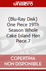 (Blu-Ray Disk) One Piece 19Th Season Whole Cake Island Hen Piece.7 brd