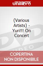 (Various Artists) - Yuri!!! On Concert dvd
