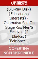 (Blu-Ray Disk) (Educational Interests) - Osomatsu San On Stage -Six Men'S Festival- (2 Blu-Ray) [Edizione: Giappone] brd