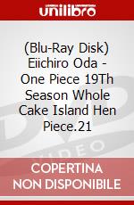 (Blu-Ray Disk) Eiichiro Oda - One Piece 19Th Season Whole Cake Island Hen Piece.21 brd