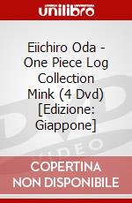 Eiichiro Oda - One Piece Log Collection Mink (4 Dvd) [Edizione: Giappone] dvd