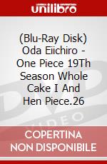 (Blu-Ray Disk) Oda Eiichiro - One Piece 19Th Season Whole Cake I And Hen Piece.26 brd