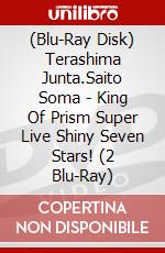 (Blu-Ray Disk) Terashima Junta.Saito Soma - King Of Prism Super Live Shiny Seven Stars! (2 Blu-Ray) brd