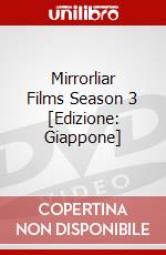 Mirrorliar Films Season 3 [Edizione: Giappone] dvd