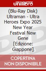 (Blu-Ray Disk) Ultraman - Ultra Heroes Expo 2025 New Year Festival New Gene [Edizione: Giappone] brd
