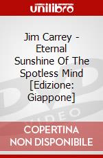 Jim Carrey - Eternal Sunshine Of The Spotless Mind [Edizione: Giappone] dvd