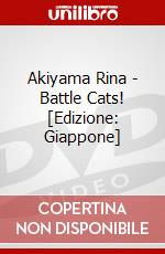 Akiyama Rina - Battle Cats! [Edizione: Giappone] dvd