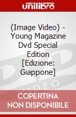 (Image Video) - Young Magazine Dvd Special Edition [Edizione: Giappone] dvd