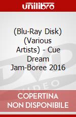 (Blu-Ray Disk) (Various Artists) - Cue Dream Jam-Boree 2016 brd