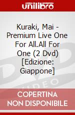 Kuraki, Mai - Premium Live One For All.All For One (2 Dvd) [Edizione: Giappone] dvd