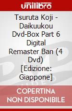 Tsuruta Koji - Daikuukou Dvd-Box Part 6 Digital Remaster Ban (4 Dvd) [Edizione: Giappone] dvd