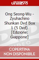 Ong Seong-Wu - Zyuhachino Shunkan Dvd Box 1 (5 Dvd) [Edizione: Giappone] dvd