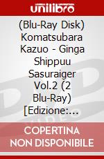 (Blu-Ray Disk) Komatsubara Kazuo - Ginga Shippuu Sasuraiger Vol.2 (2 Blu-Ray) [Edizione: Giappone] brd