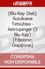 (Blu-Ray Disk) Suzukawa Tetsuhisa - Astroganger (2 Blu-Ray) [Edizione: Giappone] brd