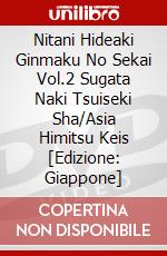 Nitani Hideaki Ginmaku No Sekai Vol.2 Sugata Naki Tsuiseki Sha/Asia Himitsu Keis [Edizione: Giappone] dvd