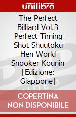 The Perfect Billiard Vol.3 Perfect Timing Shot Shuutoku Hen World Snooker Kounin [Edizione: Giappone] dvd
