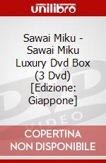 Sawai Miku - Sawai Miku Luxury Dvd Box (3 Dvd) [Edizione: Giappone] dvd