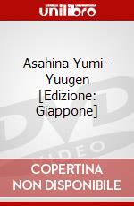 Asahina Yumi - Yuugen [Edizione: Giappone] dvd
