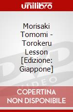 Morisaki Tomomi - Torokeru Lesson [Edizione: Giappone] dvd