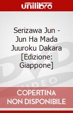Serizawa Jun - Jun Ha Mada Juuroku Dakara [Edizione: Giappone] dvd