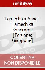Tamechika Anna - Tamechika Syndrome [Edizione: Giappone] dvd