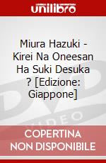 Miura Hazuki - Kirei Na Oneesan Ha Suki Desuka ? [Edizione: Giappone] dvd