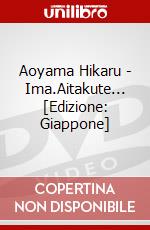 Aoyama Hikaru - Ima.Aitakute... [Edizione: Giappone] dvd