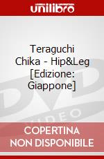Teraguchi Chika - Hip&Leg [Edizione: Giappone] dvd