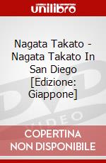 Nagata Takato - Nagata Takato In San Diego [Edizione: Giappone] dvd