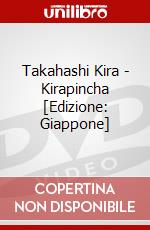 Takahashi Kira - Kirapincha [Edizione: Giappone] dvd