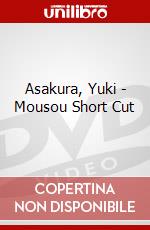 Asakura, Yuki - Mousou Short Cut dvd