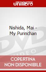 Nishida, Mai - My Purinchan dvd