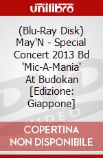 (Blu-Ray Disk) May'N - Special Concert 2013 Bd 'Mic-A-Mania' At Budokan [Edizione: Giappone] brd