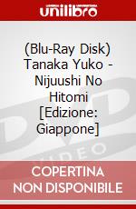 (Blu-Ray Disk) Tanaka Yuko - Nijuushi No Hitomi [Edizione: Giappone] brd
