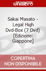 Sakai Masato - Legal High Dvd-Box (7 Dvd) [Edizione: Giappone] dvd