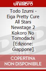 Todo Izumi - Eiga Pretty Cure All Stars Newstage  2 Kokoro No Tomodachi [Edizione: Giappone] dvd