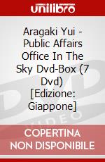 Aragaki Yui - Public Affairs Office In The Sky Dvd-Box (7 Dvd) [Edizione: Giappone] dvd