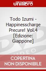 Todo Izumi - Happinesscharge Precure! Vol.4 [Edizione: Giappone] dvd