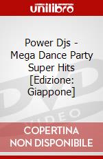 Power Djs - Mega Dance Party Super Hits  [Edizione: Giappone] dvd