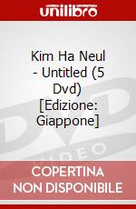 Kim Ha Neul - Untitled (5 Dvd) [Edizione: Giappone] dvd