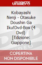 Kobayashi Nenji - Otasuke Doushin Ga Iku!Dvd-Box (4 Dvd) [Edizione: Giappone] dvd