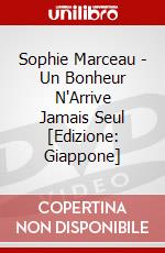 Sophie Marceau - Un Bonheur N'Arrive Jamais Seul [Edizione: Giappone] dvd