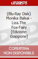 (Blu-Ray Disk) Monika Balsai - Liza.The Fox-Fairy [Edizione: Giappone] brd