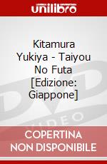 Kitamura Yukiya - Taiyou No Futa [Edizione: Giappone] dvd