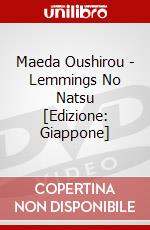 Maeda Oushirou - Lemmings No Natsu [Edizione: Giappone] dvd