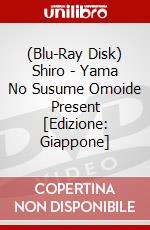 (Blu-Ray Disk) Shiro - Yama No Susume Omoide Present [Edizione: Giappone] brd